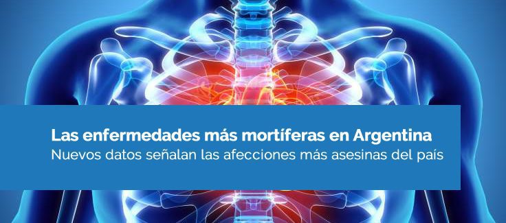 Las enfermedades más mortíferas en Argentina
